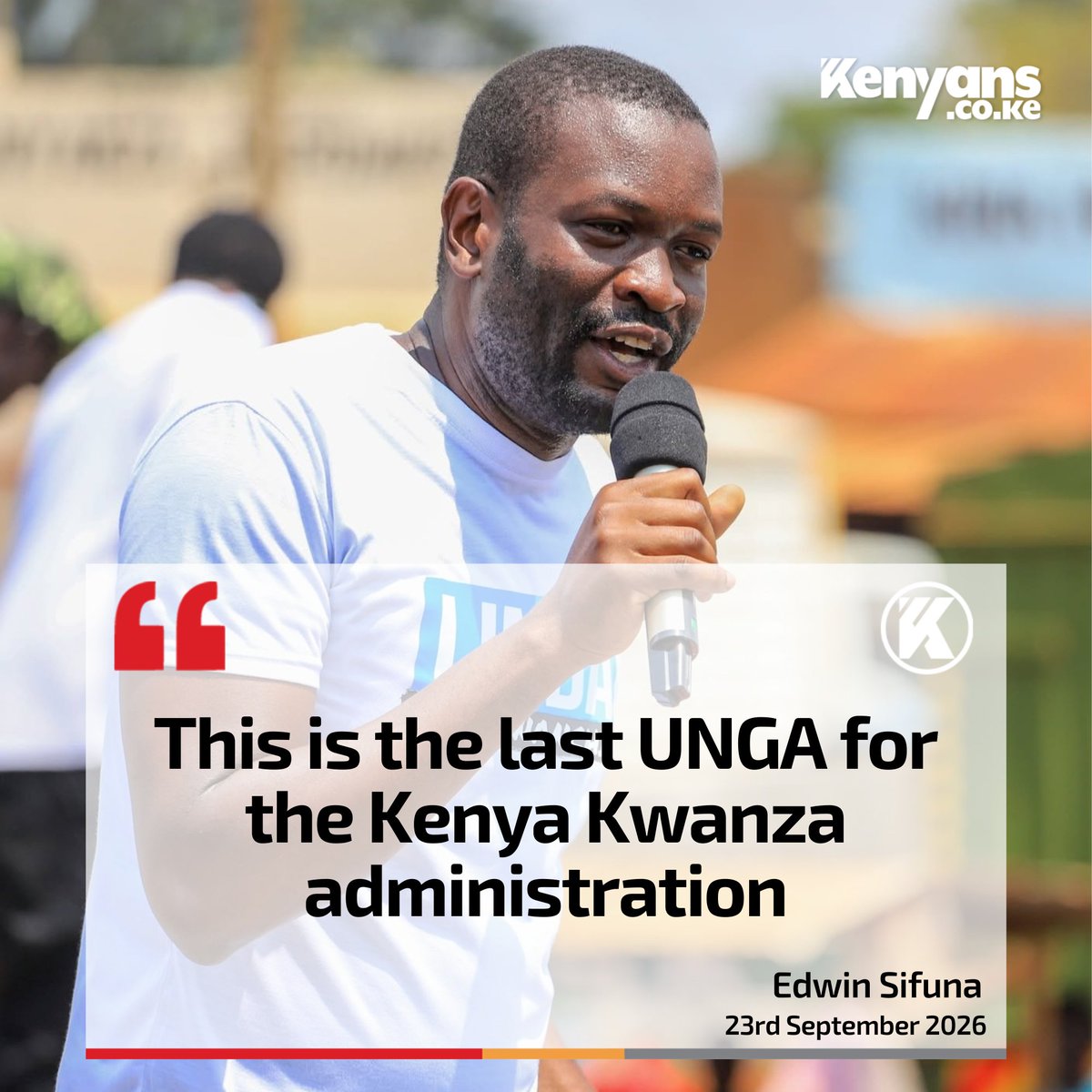 Kenyans's tweet photo. This is the last UNGA for the Kenya Kwanza administration - Edwin Sifuna https://t.co/VvELyx8TK2