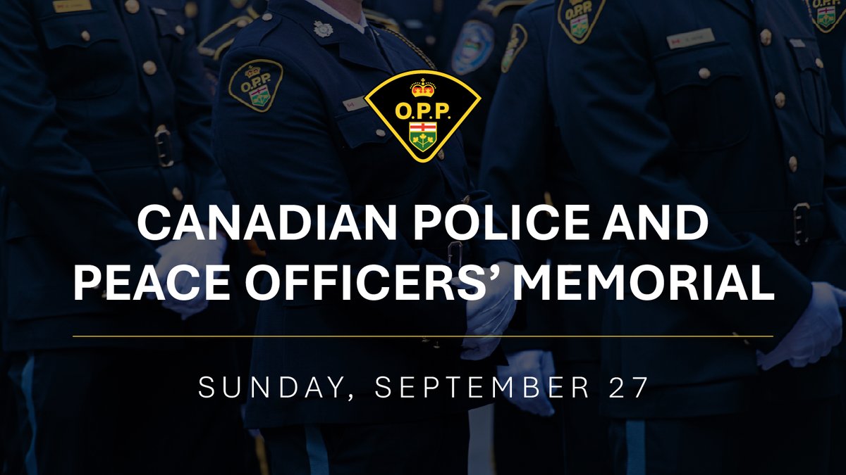 OPP_News's tweet photo. A livestream of the Canadian Police and Peace Officers’ Memorial Service (@CPPOM) will be hosted on Sunday, September 27, beginning at 10:30 a.m. 

Join #OPP members, families, friends and law enforcement partners virtually.

📅 Sunday, September 27
⏰ 9:00 to 10:00 a.m.: Reading of the names
⏰ 10:30 a.m.: Ceremony and March Past
📍 Parliament Hill, Ottawa
🎥 Livestream at https://t.co/FkQVQIPVJf