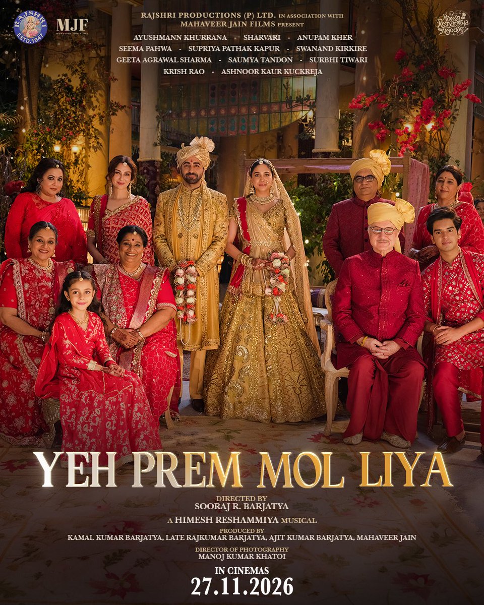 AnupamPKher's tweet photo. YE PREM MOL LIYA! ❤️🥹❤️
Excited to share the poster of #YehPremMolLiya! ❤️
There is always something very special about a #SoorajBarjatya film. He tells stories of love and family with so much warmth, and this one has that unmistakable Sooraj touch in a very modern story.🥹
I have a very strong feeling this film will find its way into people’s hearts. I’m happy and proud to be part of it, and can’t wait for you to meet this family on screen.
In cinemas 27 November 2026. ��य हो! ❤️ @rajshrifilms