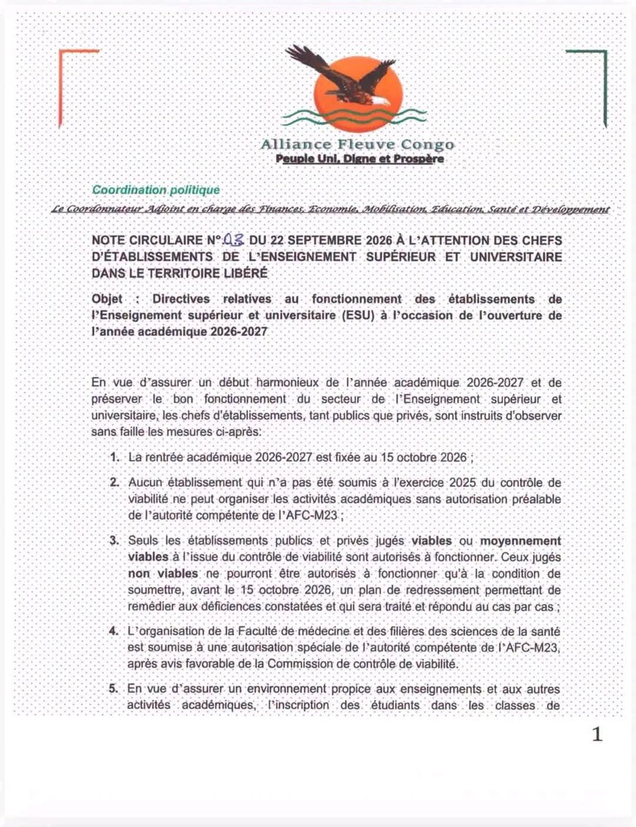 Bwindjaaaaaaaaa's tweet photo. RDC 🇨🇩  @ESU  AFC/M23 : Une note circulaire datée du 22 septembre 2026, attribuée à l’AFC/M23, fixe la rentrée académique 2026-2027 au 15 octobre 2026 dans les territoires sous son contrôle.
La note indique que seuls les établissements viables et moyennement viables sont autorisés à fonctionner. Les établissements classés non viables devront présenter un plan de redressement avant le 15 octobre. Elle impose également des conditions concernant les inscriptions, la qualification des enseignants, les filières de santé et les prestations des enseignants du secteur public.
Une liste des établissements du Nord-Kivu et du Sud-Kivu, classés comme viables, moyennement viables et non viables, serait jointe en annexe à la note.