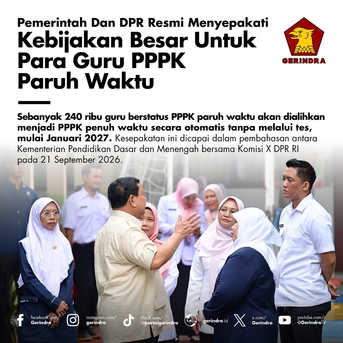Gerindra's tweet photo. Kabar Baik Untuk Para Guru Indonesia! 🇮🇩

Sekitar 240.000 guru PPPK paruh waktu akan naik status menjadi PPPK penuh waktu secara bertahap mulai 2027, keputusan ini juga disertai dukungan anggaran dari Pemerintah Pusat Rp 23 triliun untuk gaji dan tunjangan. #P3K https://t.co/GvbibmeK9N