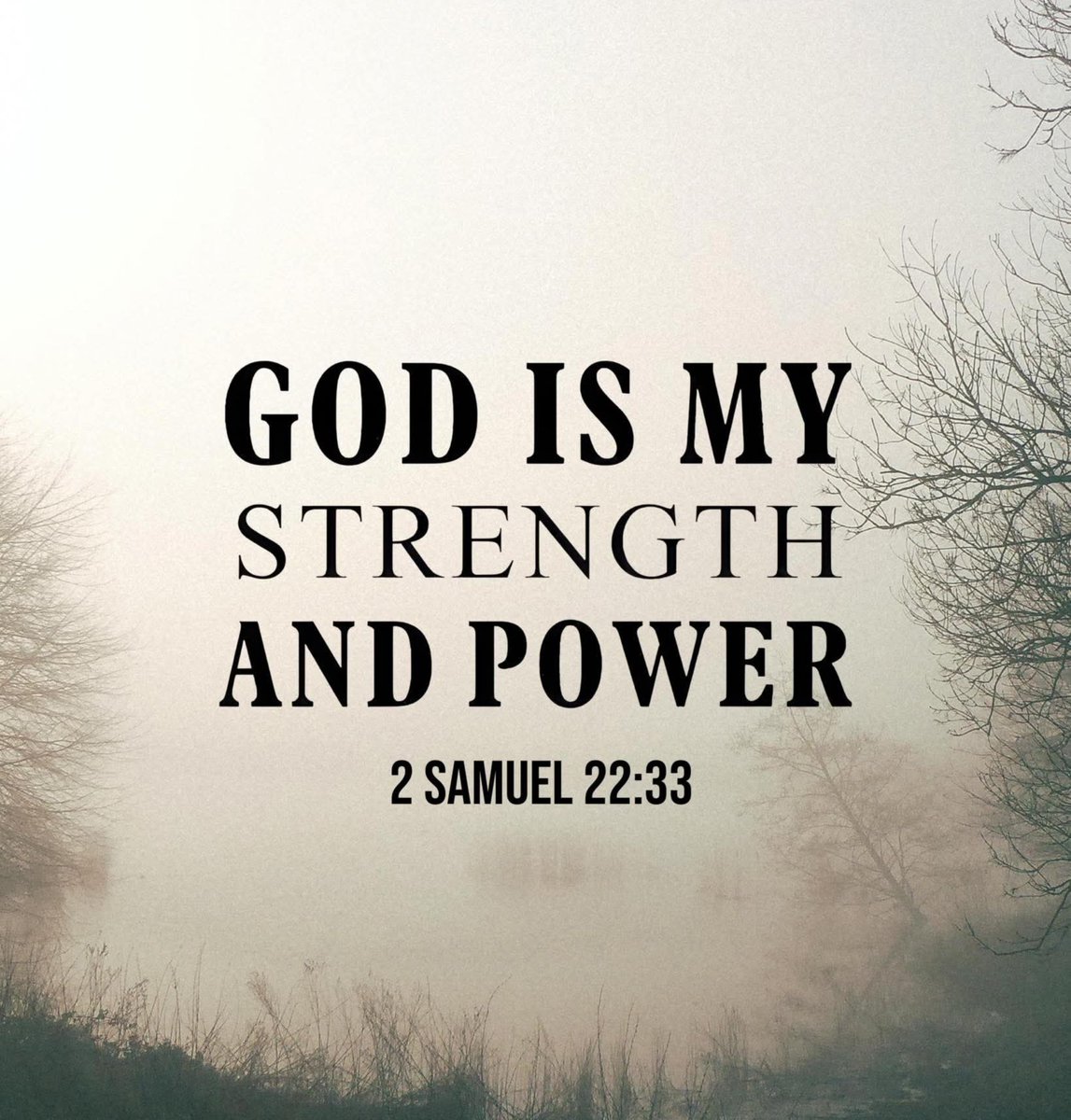 The__Bible7's tweet photo. 2 Samuel 22:33 https://t.co/zyG8xXHcG2