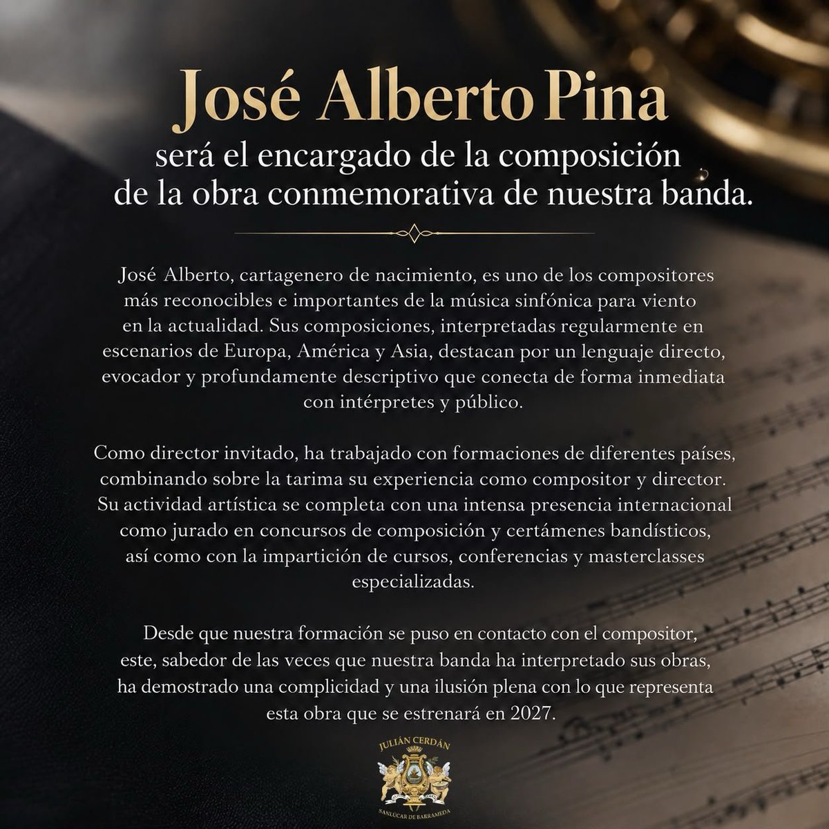 BMjulianCerdan's tweet photo. 🔴 𝟏𝟕𝟓 𝐀𝐍𝐈𝐕𝐄𝐑𝐒𝐀𝐑𝐈𝐎

Os informamos de que José Alberto Pina, será el encargado de componer la  𝐎𝐁𝐑𝐀 𝐂𝐎𝐍𝐌𝐄𝐌𝐎𝐑𝐀𝐓𝐈𝐕𝐀 𝐃𝐄𝐋 𝟏𝟕𝟓 𝐀𝐍𝐈𝐕𝐄𝐑𝐒𝐀𝐑𝐈𝐎 de nuestra banda.

Un proyecto muy especial que afrontamos con enorme ilusión y que pasará a formar parte de la historia de nuestra formación.

@JoseAlbertoPina
#SuenaJuliánCerdán #175añosJuliánCerdán