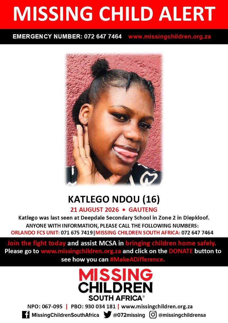 072MISSING's tweet photo. #MCSAMissing 

Katlego Ndou (16) was last seen 21 August 2026.

If you personally, or your company | or your place of work, would like to make a donation to #MCSA, please click here to donate: https://t.co/x07yLZW7KQ Thank you https://t.co/8fIbRwxj7i
