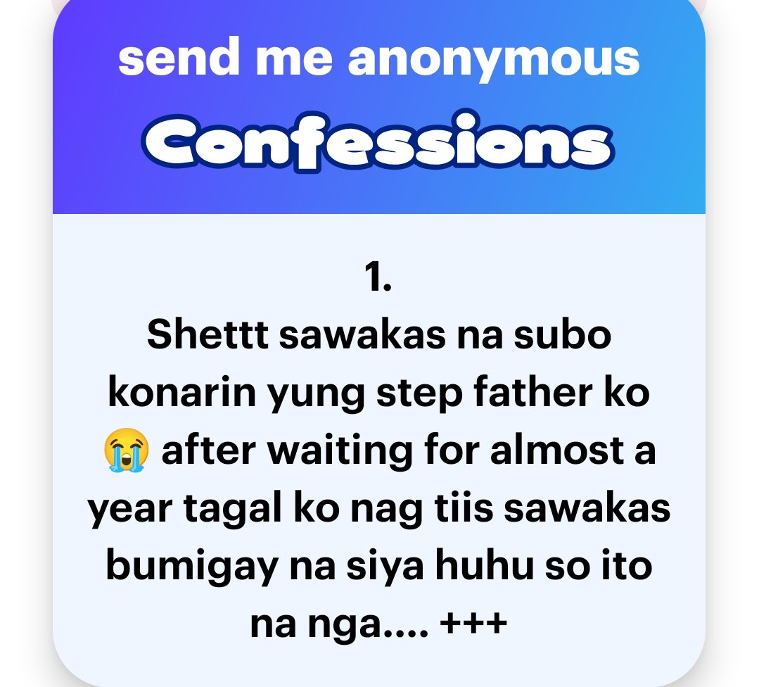 AlterOfan83223's tweet photo. Thread - Batch 69 Anonymous Confessions

1,649.A Nasubo ang stepfather 
Pages 1-4 https://t.co/TyjdwHl7PP