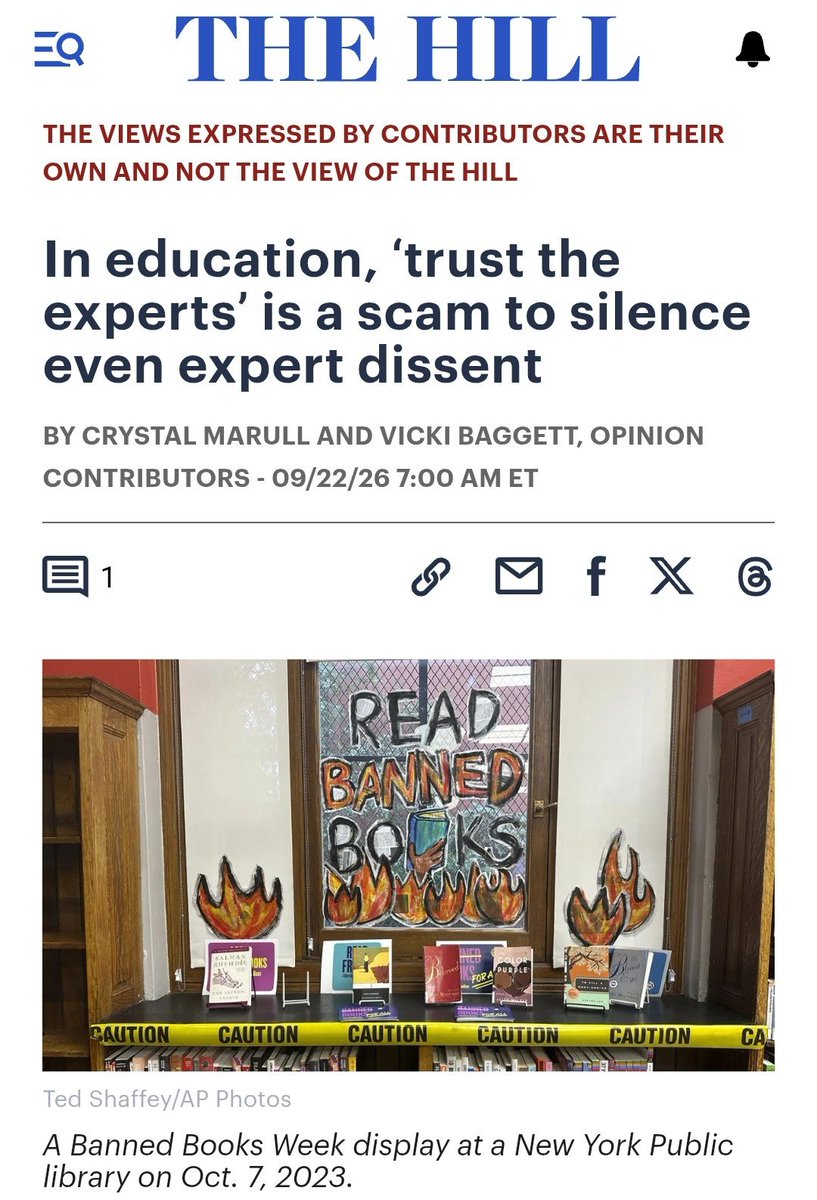 OccupyLibraries's tweet photo. "In Education, ‘Trust the Experts’ Is a Scam to Silence Even Expert Dissent"

By Crystal Marull and Vicki Baggett, opinion contributors at The Hill - 09/22/26

A devastating piece about school librarians basing their expertise on flawed reviews; true experts silenced.

1/2 https://t.co/qgtm2DAOsP