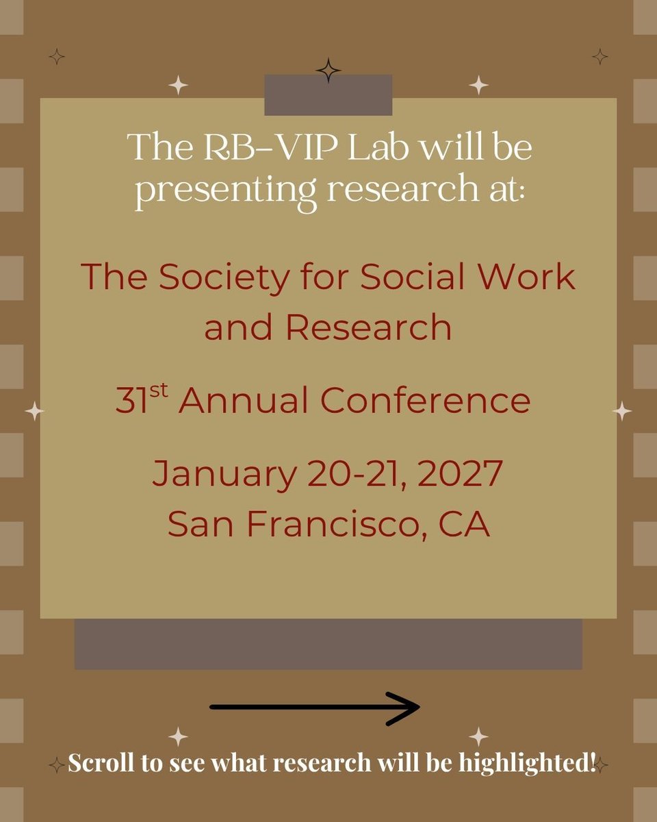 RBVIP_lab's tweet photo. We will be presenting our research at The Society for Social Work and Research this January in San Francisco! Swipe to see what research will be highlighted. https://t.co/ksBNOCpVCh