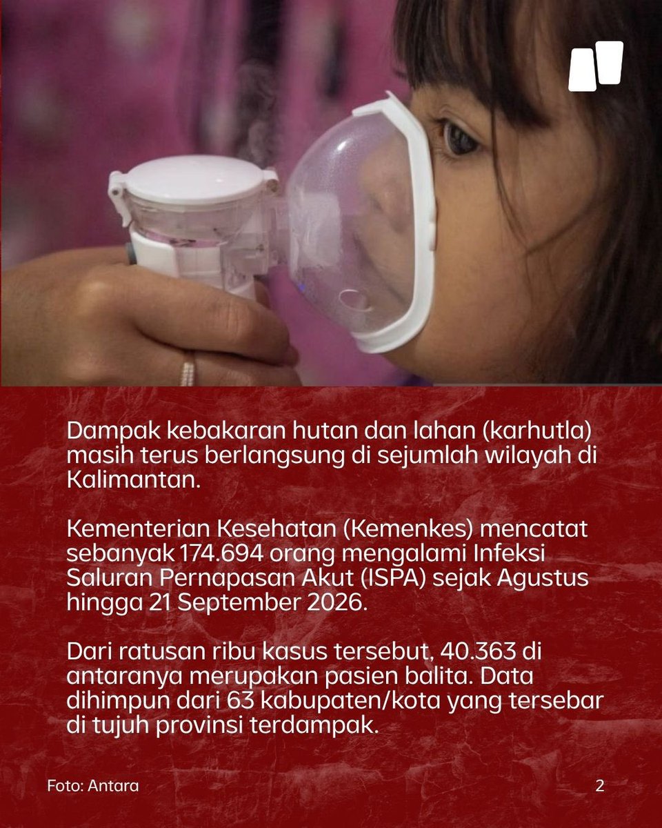 NarasiNewsroom's tweet photo. Kasus ISPA akibat karhutla di Kalimantan meningkat hingga 174.694 orang. Di antara ratusan ribu kasus, 40 ribu lebih dialami oleh pasien balita. Direktur Perlindungan dan Pengelolaan Mutu Udara KLH, Edward Nixon Pakpahan, juga menerangkan bahwa per 22 September 2026, tujuh provinsi mencakup Riau hingga Kalimantan Timur masuk kategori tidak sehat, sangat tidak sehat, hingga berbahaya.

Baca sampai akhir untuk dapat penjelasan lengkapnya.

| Narasi Daily