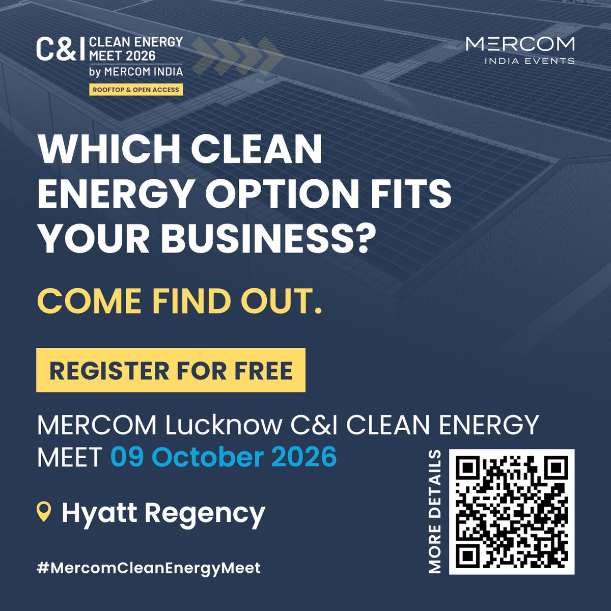 MercomIndia's tweet photo. Which clean energy option fits your business?
Rooftop solar. Open access. Captive power. Storage.
What works for one business may not work for another.
Learn your options.
📅 Oct. 8 | Lucknow
Register: https://t.co/oPHwG9APr7
#MercomIndia https://t.co/Wxc2OMP5if