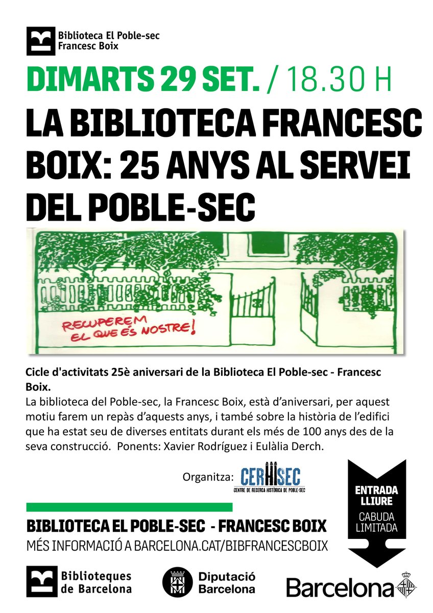 AssociacioBoix's tweet photo. Amb motiu del 25è aniversari de la inauguració de la Biblioteca El Poble-sec - Francesc Boix hem programat un seguit d'actes
"La Biblioteca Francesc Boix: 25 anys al servei del Poble-sec" presentació de Xavier Rodríguez i Eulàlia Derch, CERHISEC
Dimarts 29 de setembre 18:30h https://t.co/Z7kDNIzts2