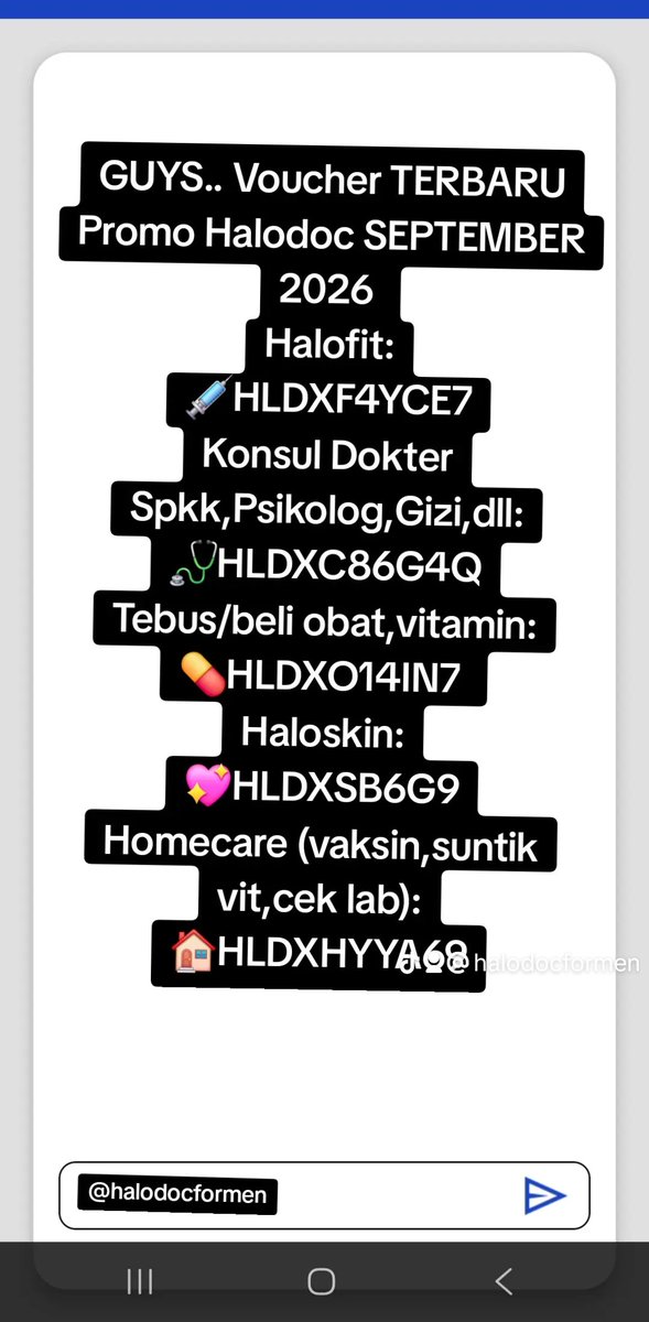 halodocformen's tweet photo. GUYS.. Voucher TERBARU Promo Halodoc SEPTEMBER 2026 
Halofit:
💉HLDXF4YCE7
Konsul Dokter Spkk,Psikolog,Gizi,dll:
🩺HLDXC86G4Q
Tebus/beli obat,vitamin:
💊HLDXO14IN7 
Haloskin:
💖HLDXSB6G9
Homecare (vaksin,suntik vit,cek lab):
🏠HLDXHYYA69#fyp #halodoc #sehat #doctor #trending https://t.co/e9QUUMPp2i
