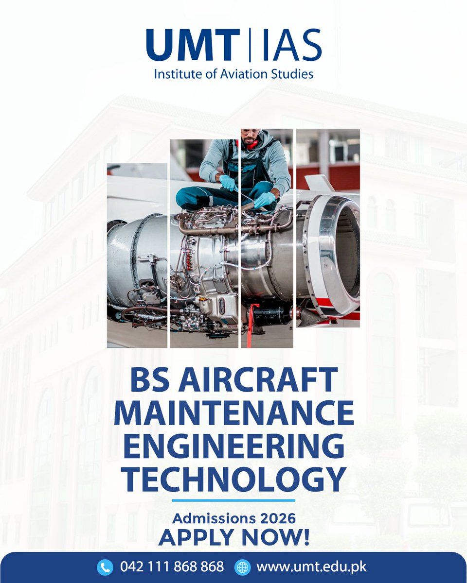 UMTOfficial's tweet photo. Turn your passion for aviation into a career with UMT-IAS. Explore #opportunities in Aircraft Maintenance Engineering, Aviation Business, and Aviation Technology with programs designed to prepare you for a #dynamic aviation industry.
Admissions 2026 are open.Apply Now & Take Your Career to New Heights!
042 111 868 868 | https://t.co/QRFY3Srgnu
#TheUMTEffect