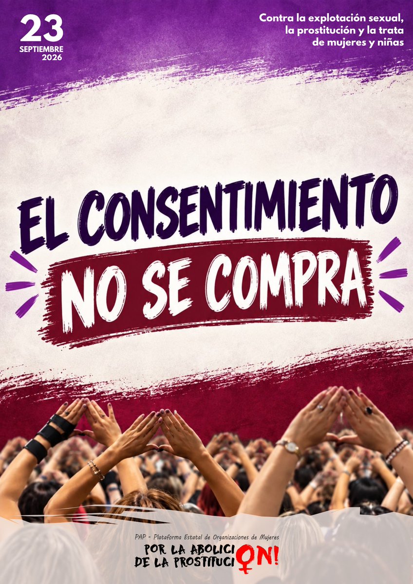 Abolicion_Prost's tweet photo. 𝗘𝗟 𝗖𝗢𝗡𝗦𝗘𝗡𝗧𝗜𝗠𝗜𝗘𝗡𝗧𝗢 𝗡𝗢 𝗦𝗘 𝗖𝗢𝗠𝗣𝗥𝗔
Nos unimos contra la explotación sexual, la prostitución y la trata de mujeres y niñas.   

Y la lucha sigue, en unos días las abolicionistas tenemos una cita:
📍II Congreso Estatal Abolicionista 
🔥🗓️ Sábado, 3 de octubre, en Sevilla
Si estás interesada, ¡in̲s̲c̲r̲í̲b̲e̲t̲e̲ a̲q̲u̲í̲: 
https://t.co/xUEGuDk8rE

#ElConsentimientoNoSeCompra 
#IICongresoEstatalAbolicionista
#ElFeminismoEsAbolicionista