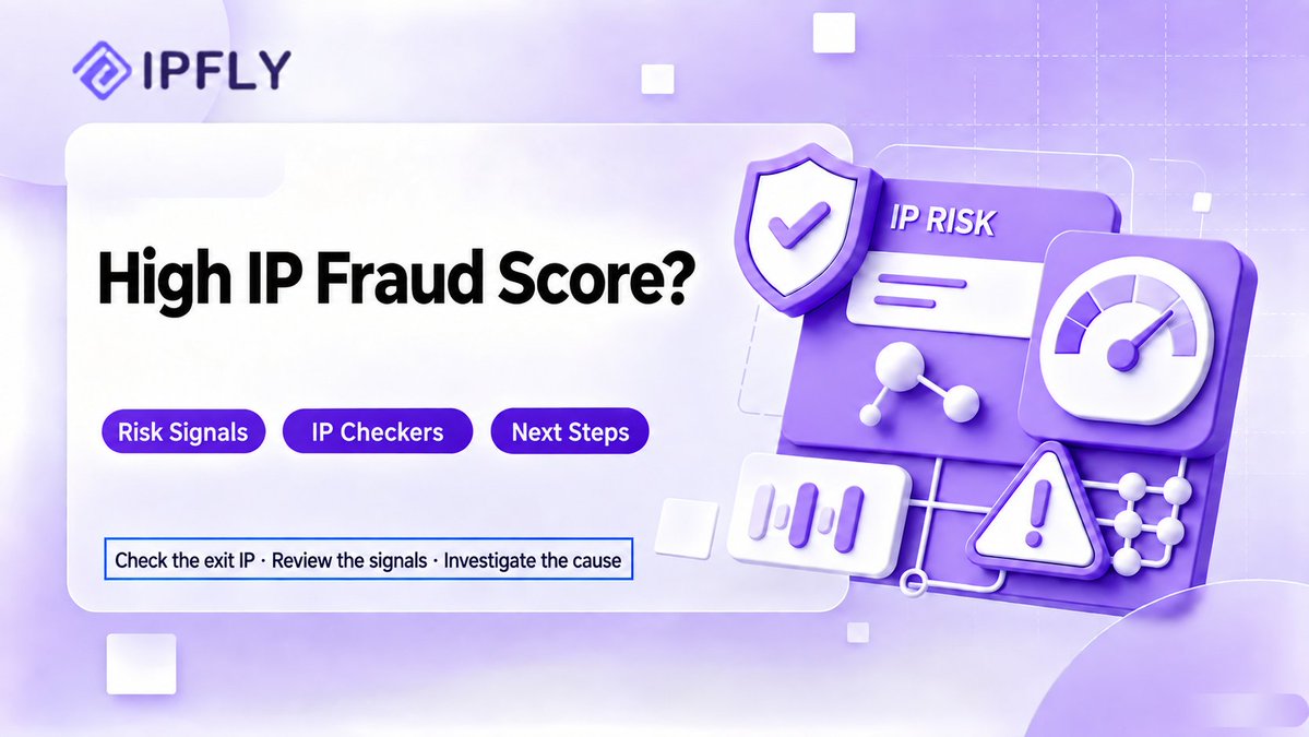 ipflyproxy's tweet photo. 😰Proxy works, but sites still flag you?  A high IP fraud score isn’t proof of fraud. Check the exit IP, compare reports, and review the flagged activity.
▶️Read the full Guide: https://t.co/m3bhPQMxjk
▶️Try IPFLY static residential proxies from $2.50/IP: https://t.co/xWw9xZkVyf https://t.co/Y3LxpT4OrU