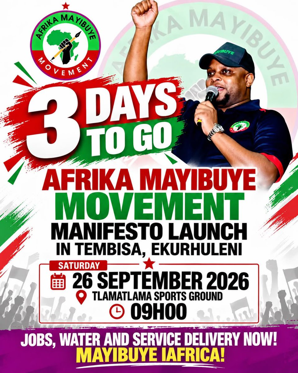 mayibuye_afrika's tweet photo. Afrika Mayibuye Movement Manifesto Launch on Saturday the 26th of September 2026 in Tlamatlama Sports Grounds in Tembisa, Ekurhuleni. https://t.co/H9lYvdlyF3