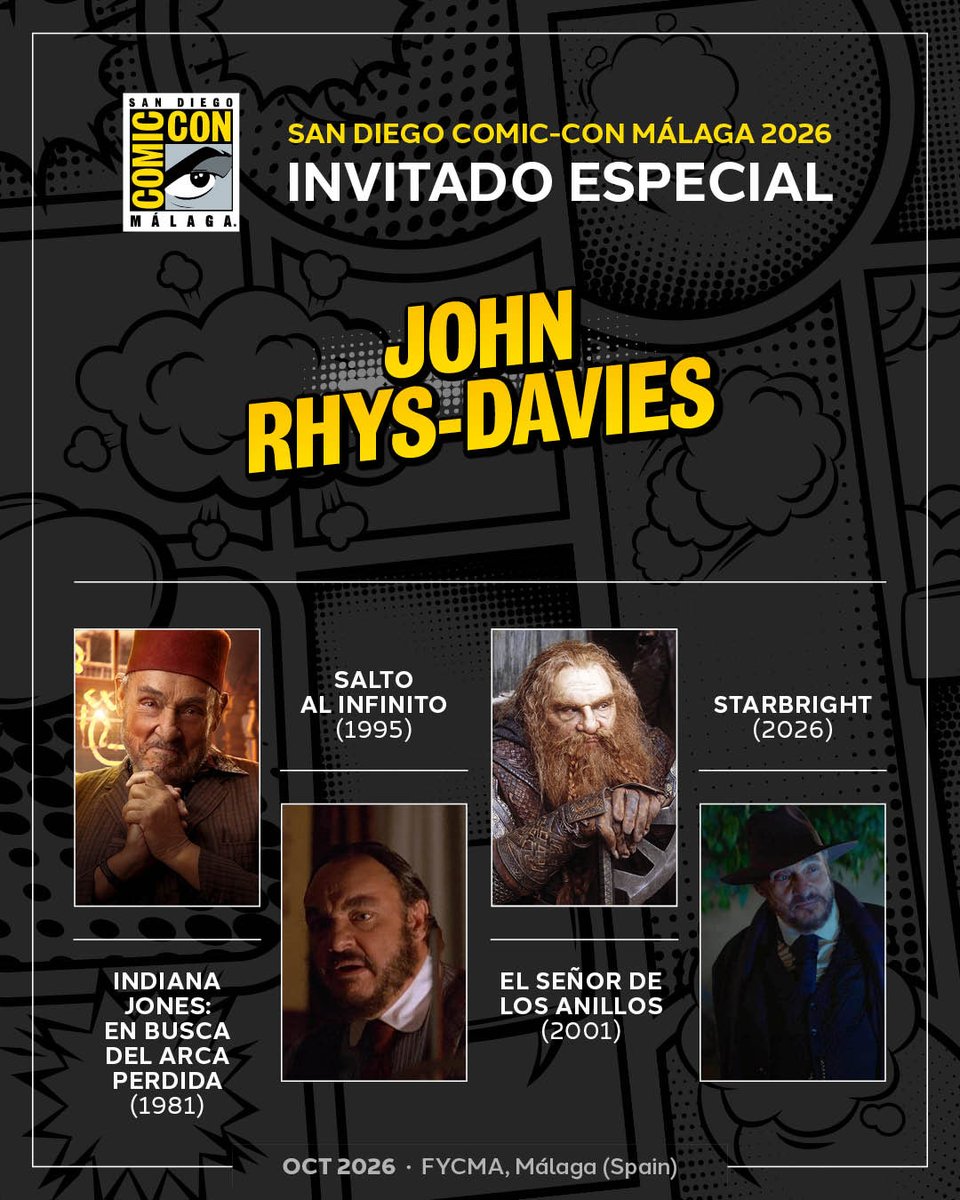 comicconmalaga's tweet photo. 🇪🇸 Una cosa sabemos… ¡Puedes contar con su hacha! @JohnRhys_Davies es el siguiente invitado que llega desde la Tierra Media a San Diego Comic-Con® Málaga 2026 💛 La trayectoria del actor galés incluye personajes tan inolvidables como Sallah, el inseparable aliado de Indiana Jones, y Gimli, el guerrero enano de El Señor de los Anillos, pero, mucho antes de viajar a la Tierra Media, ya había dejado su huella en producciones como Shōgun.

Más de cinco décadas de carrera, cientos de créditos y una colección de personajes que han convertido su voz y su presencia en parte de la historia del cine fantástico y de aventuras. ¿Estás listo para conocerle?
-

🇬🇧 One thing we know for sure… You can count on his axe! John Rhys-Davies is the next guest to arrive from Middle-earth at San Diego Comic-Con® Málaga 2026 💛 The Welsh actor’s career includes such unforgettable characters as Sallah, Indiana Jones’s inseparable ally, and Gimli, the dwarf warrior from The Lord of the Rings, but long before travelling to Middle-earth, he had already made his mark in productions such as Shōgun.

With a career spanning more than five decades, hundreds of credits and a host of characters, his voice and presence have become an integral part of the history of fantasy and adventure cinema. Are you ready to meet him?