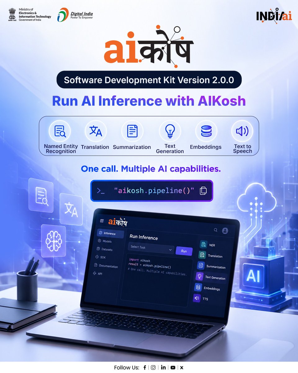 OfficialINDIAai's tweet photo. AIKosh Version 2.0.0 brings AI inference directly into your workflow.

Run tasks including NER, text generation, translation, summarization, embeddings and text-to-speech through a single aikosh.pipeline() call.

Explore the new capabilities of AIKosh.

🔗 https://t.co/UMVakVm7Hk

#AIKosh #IndiaAI #AI #Python #MachineLearning #opensource 
 
@AshwiniVaishnaw @JitinPrasada @SecretaryMEITY @sudeep_tweets @_DigitalIndia @GoI_MeitY @mygovindia