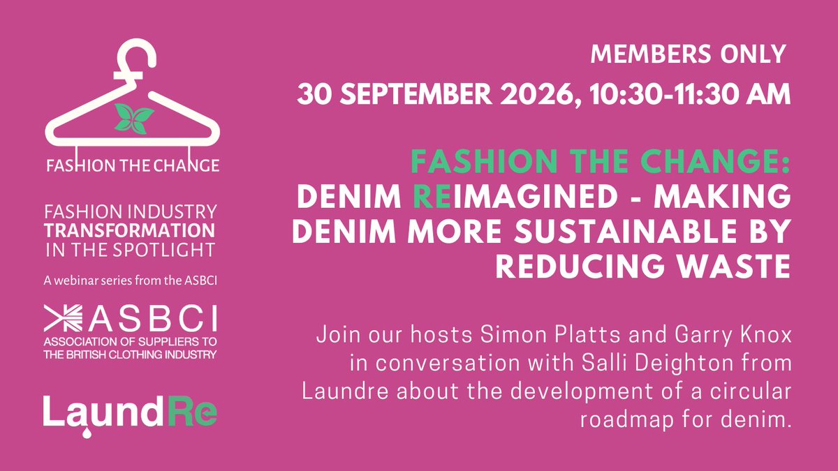 ASBCI's tweet photo. 📢 One week to go until the next webinar in the ASBCI ‘Fashion The Change’ webinar series.

🚀 Salli Deighton of LaundRE will be the next guest featured.

ℹ️ Denim Reimagined – Making Denim More Sustainable By Reducing Waste.

🔗 https://t.co/RB5eaHRx05

#DenimReimagined 👖♻️ https://t.co/AFfFu6NPcN