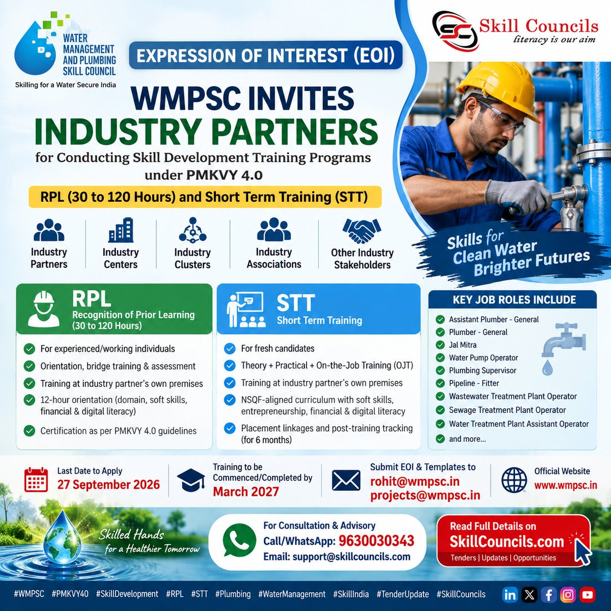 Skillcouncils's tweet photo. 🚨 WMPSC PMKVY 4.0 EOI 2026
WMPSC invites Industry Partners & Industry Stakeholders for RPL (30–120 Hours) and STT training programmes in Water Management & Plumbing.
📞 Consultation: 9630030343
🌐 https://t.co/s4DDRoUbNf
#WMPSC #PMKVY40 #EOI2026 #SkillDevelopment #RPL #STT https://t.co/dxa5Yfv2Fr