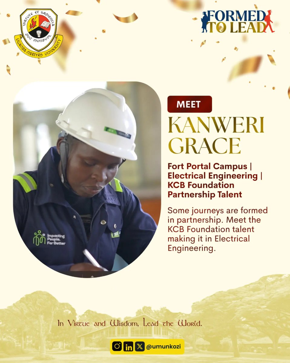 umu_nkozi's tweet photo. Meet Kanweri Grace ⚡
Electrical Engineering | Fort Portal Campus | KCB Foundation partnership participant
Thank you @KCBFoundation for partnering with us to form transformational leaders. #DifferenceMakers
She's #FormedToLead. Her story drops today.
#MyUMUJourney #KCBFoundation