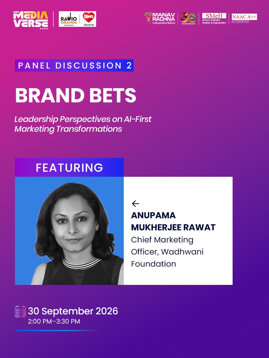 manav_rachna's tweet photo. The future of marketing needs leaders who think beyond the obvious.

Hear from industry leaders shaping AI-first marketing transformations and the bold decisions behind them.

𝐏𝐚𝐧𝐞𝐥 𝐃𝐢𝐬𝐜𝐮𝐬𝐬𝐢𝐨𝐧 | 𝐁𝐫𝐚𝐧𝐝 𝐁𝐞𝐭𝐬
𝐋𝐞𝐚𝐝𝐞𝐫𝐬𝐡𝐢𝐩 𝐏𝐞𝐫𝐬𝐩𝐞𝐜𝐭𝐢𝐯𝐞𝐬 𝐨𝐧 𝐀𝐈-𝐅𝐢𝐫𝐬𝐭 𝐌𝐚𝐫𝐤𝐞𝐭𝐢𝐧𝐠 𝐓𝐫𝐚𝐧𝐬𝐟𝐨𝐫𝐦𝐚𝐭𝐢𝐨𝐧𝐬
30 September 2026 | 2:00–3:30 PM
At MR Mediaverse 2026
Campaigns & Beyond: Integrated Marketing Communication in an AI-Powered World

𝐂𝐡𝐚𝐧𝐠𝐞 𝐭𝐡𝐞 𝐪𝐮𝐞𝐬𝐭𝐢𝐨𝐧.
Registrations are now LIVE.

https://t.co/6dFqnJjVH4
Click for more info:
https://t.co/Qqqy1EOdUj

#ManavRachna #Mediaverse2026 #SchoolofMediaStudiesandHumanities