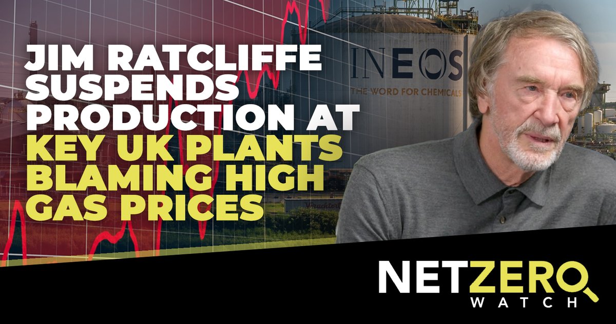 NetZeroWatch's tweet photo. Sir Jim Ratcliffe's industrial giant Ineos is having to pause production at its three plants in Hull, blaming high UK gas prices. Sir Jim said: "We are being forced to mothball some of the most efficient plants in Europe, but with gas prices now 12 times the level in the US and 8 times that of China, we just cannot compete." Ineos said the move will affect up to 1,000 of its staff.

Net Zero is a disaster for British industry.

#CostOfNetZero