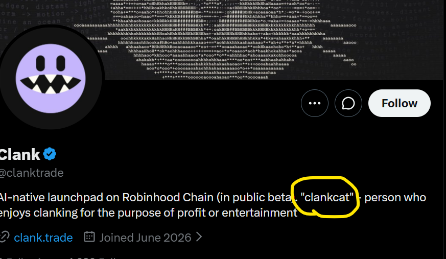 Brooz22's tweet photo. Just to give you a heads up before you wonder why $clankcat is at millions: 0x03e6a6881d0813bf6157ac4ee44d3cc73d5465a3

Well you know robinhood:0xfa31d04462746aaa24bc7e5626403e09e4b106ec is almost 3M mcap now, it is on a new launchpad made by the same team of @daosdotfun. And the second token on this launchpad is clankcat which is literally in the launchpad bio is still at 200k mcap.

You figure out the rest
