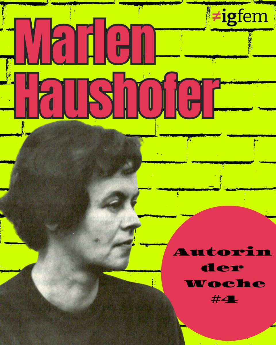 igfemat's tweet photo. 📖 Jeden Mittwoch stellen wir euch eine Autorin der FemLit-Leseliste vor – heute geht es um Marlen Haushofer!
⭐ Weitere Informationen zur Leseliste findet ihr unter: https://t.co/7cMIyFaOHZ
#femlit #feministischeleseliste #autorinderwoche #feministischeliteratur https://t.co/7LuvCgJM5m