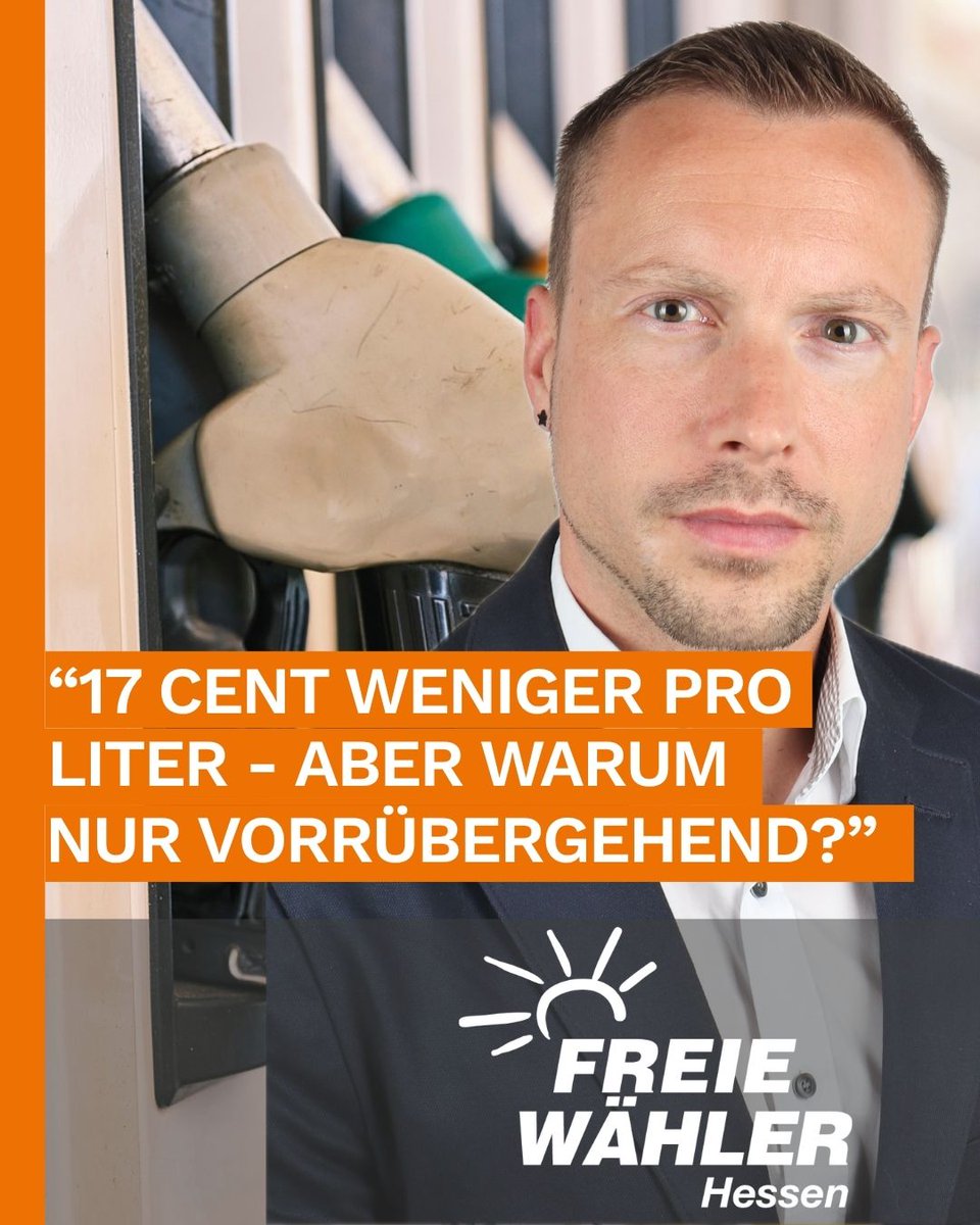 FWHessen's tweet photo. ⛽ 17 Cent weniger pro Liter – aber warum eigentlich nur vorübergehend?

https://t.co/oz7ibuVIRG

#FREIEWÄHLER #Hessen #Entlastung #Steuern #MehrNettoVomBrutto #Mittelstand #Pendler #tanken #spritpreise #LändlicherRaum #PraktischePolitik https://t.co/pxIQyfiv63