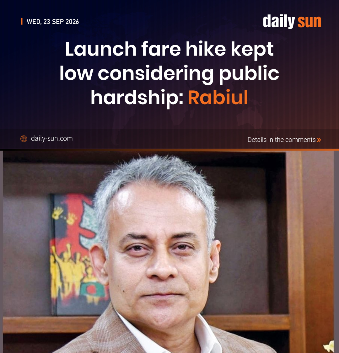dailysunbd's tweet photo. Road Transport and Bridges, Railways and Shipping Minister Sheikh Rabiul Alam has said the minimum launch fare was increased only slightly, keeping public hardship in mind.

#SheikhRabiulAlam #launchfare #TransportMinister #FuelCrisis #DailySun

https://t.co/JtwEdieJKs https://t.co/vicmlEUhWv