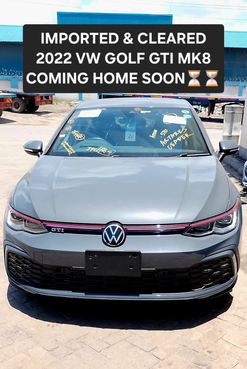carbarnke_'s tweet photo. #carbarnfulfills✅️ 
2022 VW GOLF GTI Imported on Order &amp; Cleared Today✅️
Coming Home Soon⏳️⏳️

Importing any car? Contact us via 📲📲0119-223-223 or
📲📲0722-449-448 for Enquiries✅️

#carbarn https://t.co/1nOFOS7tz8