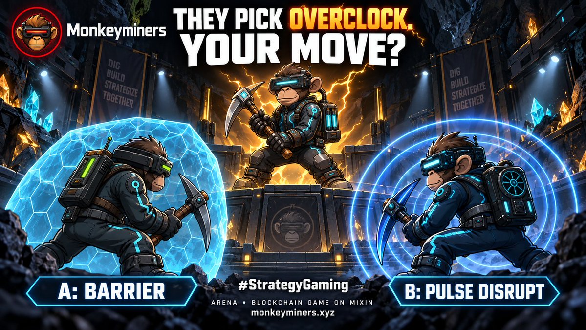 Monkeyminevk6j's tweet photo. Arena quiz: Your rival picks Overclock. What's your counter? ⚔️
A) Barrier
B) Pulse Disrupt
In Monkeyminers Arena, command matchups matter—not just miner tier. Build your trio. Make every lane count.
A blockchain game on Mixin.
https://t.co/9IrG35KxkV
#StrategyGaming https://t.co/UoLZnkpXoi