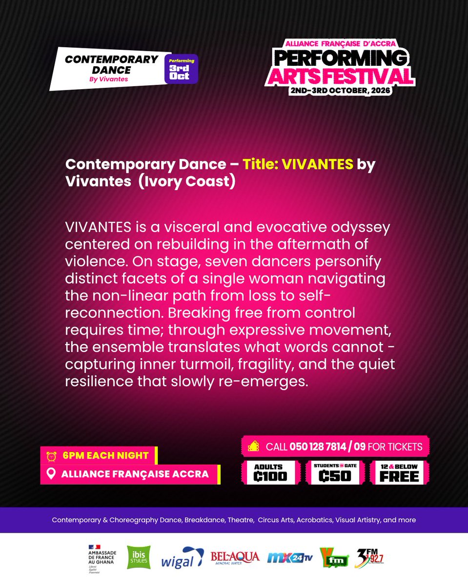 AF_Accra's tweet photo. AFPAF 2026 PERFORMERS SPOTLIGHT! 

VIVANTES by Vivantes 🇨🇮
Seven dancers. One woman. A journey through loss, healing, self-reconnection and resilience — told through movement.

📅 2–3 Oct | 🕕 6PM
📍 Alliance Française Accra

Call for tickets 
📞 050 128 7814 / 09
#AFPAF2026 https://t.co/o6myloWGH2
