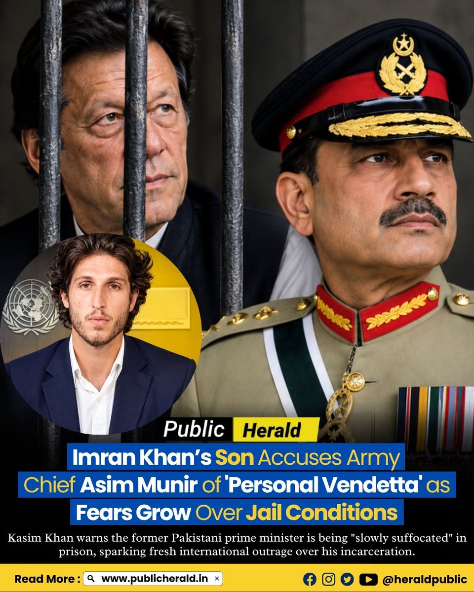 HeraldPublic's tweet photo. Imran Khan’s younger son Kasim Khan has accused Pakistan Army Chief Asim Munir of a “personal vendetta” against his father, saying the jailed former PM is being “slowly suffocated” in prison.
#NewsInsider247 #PublicHerald #ImranKhan #Pakistan #AsimMunir https://t.co/cAzCnQPQVz