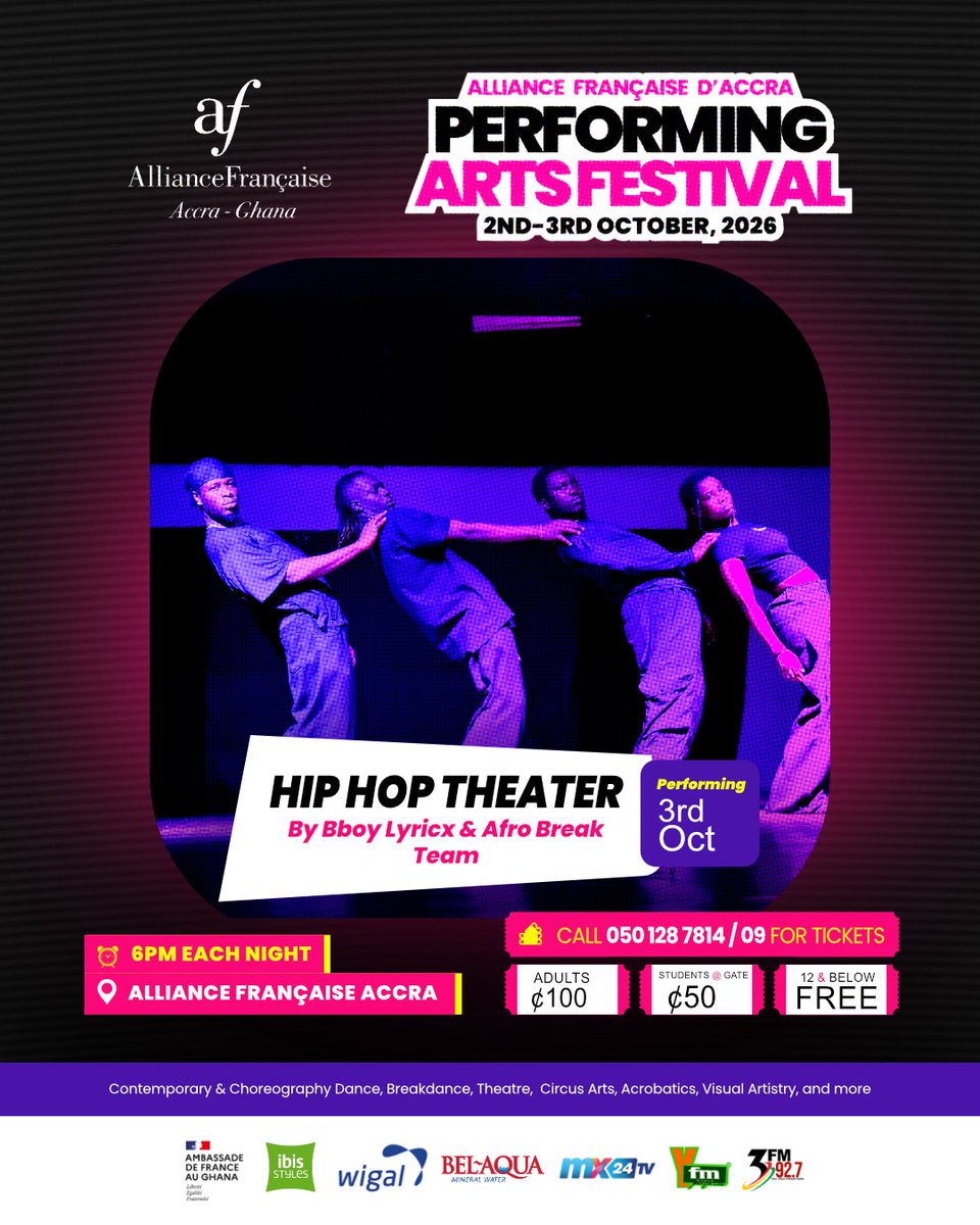 AF_Accra's tweet photo. AFPAF 2026 PERFORMERS SPOTLIGHT! 

🔥 ROOTS IN MOTION by Bboy Lyricx, Africa Breaking Academy &amp; Afrobreak Concepts Ltd 🇬🇭

📅 2–3 Oct | 🕕 6PM
📍 Alliance Française Accra
Call for tickets 
📞 050 128 7814 / 09

#AFPAF2026 https://t.co/n1tepHv9Ps