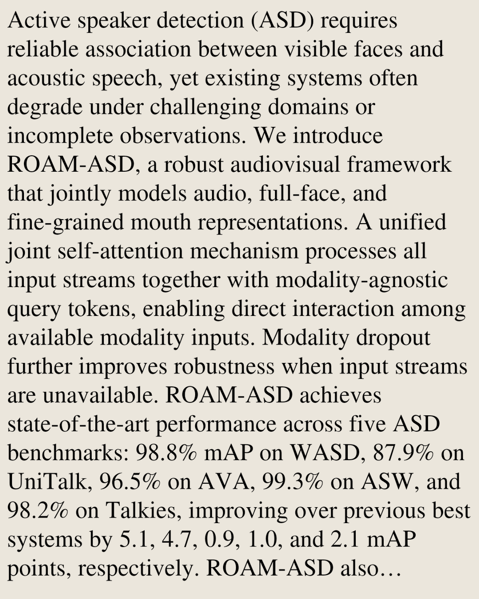 MultimediaPaper's tweet photo. ROAM-ASD: Robust Open-World Active Speaker Detection with Flexible Multimodal Fusion

Pu Wang, Yujun Wang, Hugo Van hamme
https://t.co/Qxjg0CCX0o [𝚌𝚜.𝙼𝙼 𝚌𝚜.𝙲𝚅 𝚌𝚜.𝚂𝙳 𝚎𝚎𝚜𝚜.𝙰𝚂 𝚎𝚎𝚜𝚜.𝙸𝚅]
💬Submitted to IEEE ICASSP 2027 https://t.co/zU6qeXI1NB