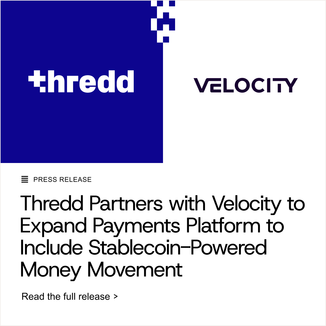 HelloThredd's tweet photo. 🌎 Thredd is expanding its global payments platform through a new partnership with Velocity, bringing stablecoin-powered money movement to our clients.

From stablecoin-backed card programmes and cross-border payouts to global treasury flows and on-chain settlement, clients will be able to move, convert and settle value through the Thredd platform, combining Velocity’s #stablecoin infrastructure with the issuer processing, ledger, controls, risk and operational capabilities they already rely on.

Learn more: https://t.co/oiuKWVLcJu