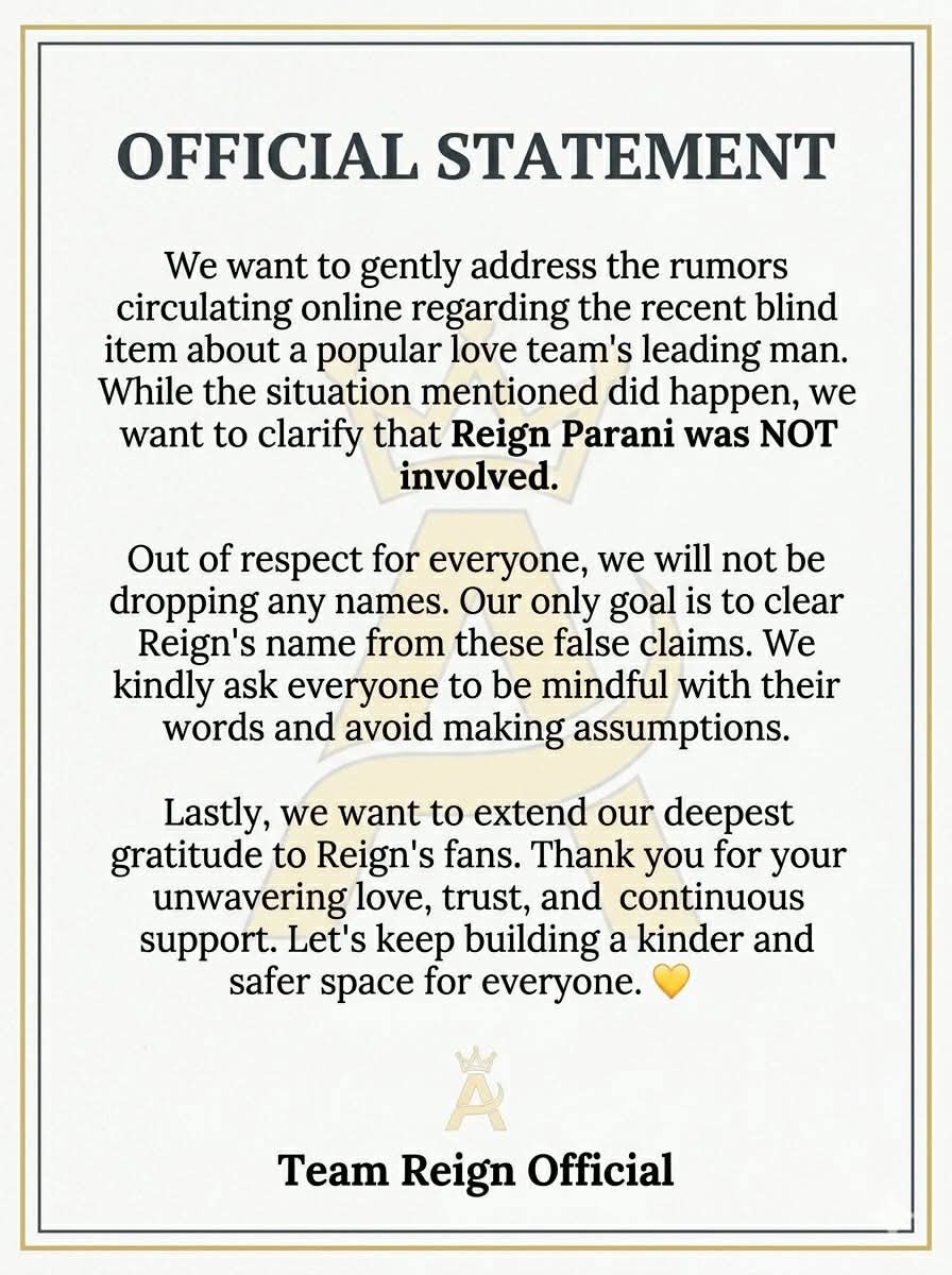 TeamReignOFC's tweet photo. We would like to formally clarify that Reign Parani was not involved in the situation currently circulating online. We kindly ask everyone to exercise responsibility when sharing information. We sincerely appreciate everyone who continues to show @iamreignp respect and support!💛 https://t.co/K5y3AJoaUA