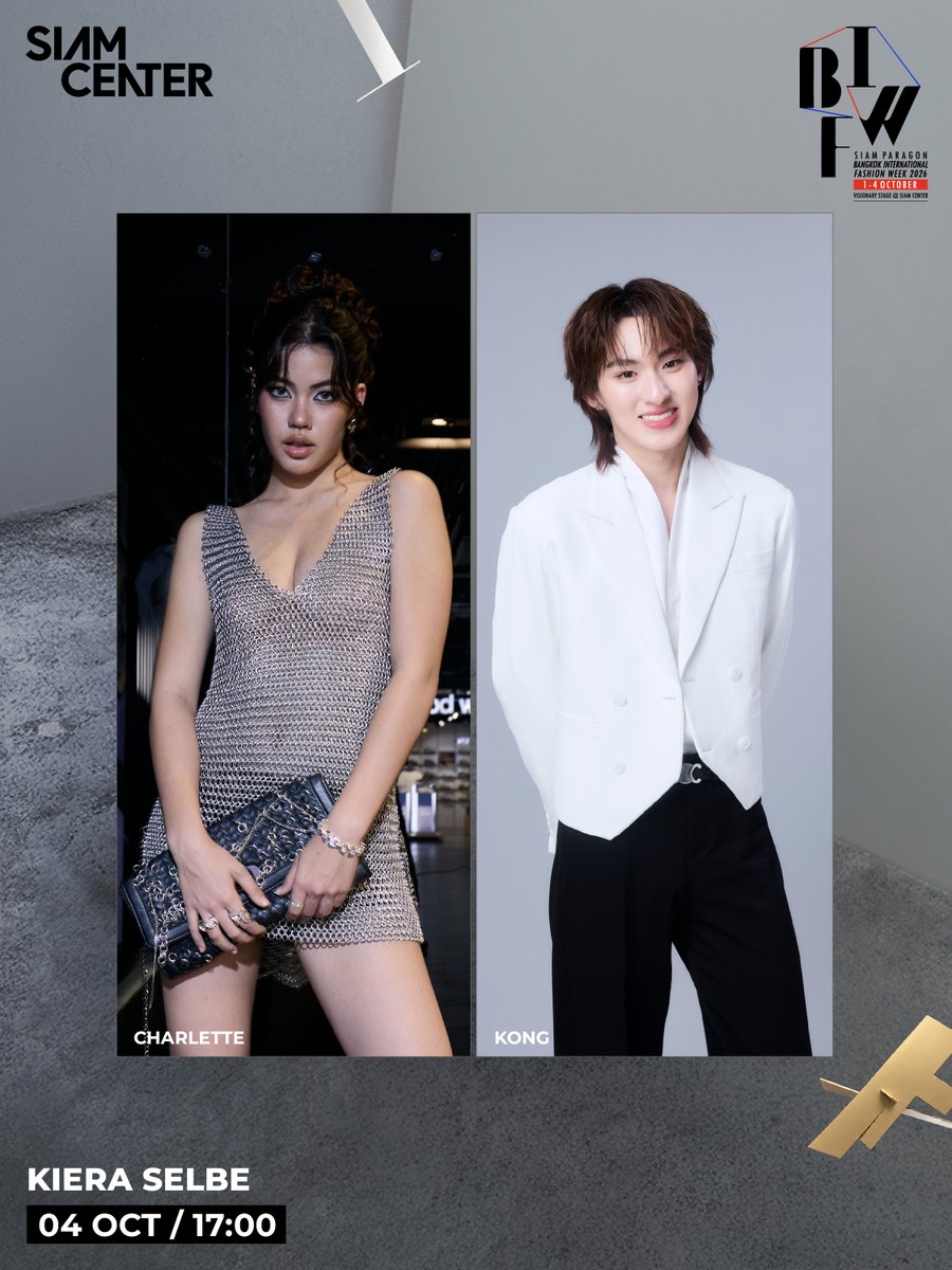 siam_center's tweet photo. 🔥Siam Center Bangkok International Fashion Week 2026 🔥
ที่สุดแห่งแฟชั่นอีเวนต์ 4 วัน 16 โชว์ 380 ลุค รวมพลังไทยสร้างสรรค์ ยังก์ดีไซน์เนอร์รุ่นใหม่จากทั่วประเทศ พร้อมทัพศิลปิน นายแบบ นางแบบกว่าร้อยชีวิต ร่วมสร้างปรากฏการณ์ “NEXT TH-PHENOMENON” 

✨ โชว์จาก Kiera Selbe
🗓 วันที่ 4 ตุลาคม 2569 เวลา 17:00 น.
📍 Visionary Stage, G Fl., Siam Center
#️⃣ รอดติดตามประกาศ Hashtag และ Keyword ได้เร็วๆ นี้

-----

📍ปักหมุดเตรียมกดรับบัตร ตั้งแต่วันที่ 26 กันยายน เวลา 10:00 เป็นต้นไป

🔥 ONESIAM Member Exclusive แลก 200 ONESIAM Coins รับบัตรเข้างาน BIFW2026 at Siam Center จำนวน 2 ที่นั่ง / รอบ พร้อมรับ E-Cash Coupon 100 บาท (เริ่มกดรับคูปองได้ตั้งแต่วันที่ 26 - 30 กันยายน 2569 / จำกัด 20 ที่นั่ง/รอบ หรือจนกว่าบัตรจะหมด)

🔥 ลูกค้าทั่วไปช็อปสินค้าแฟชั่นที่สยามเซ็นเตอร์ ครบ 3,000 บาท ขึ้นไป รับบัตรเข้างาน 1 ที่นั่ง/รอบ (แลกรับสิทธิ์ได้ตั้งแต่วันที่ 26 - 30 กันยายน 2569 /  จำกัด1 ท่านเลือกได้ 1 รอบการแสดงเท่านั้น และจำกัดจำนวนรอบละ 5 ที่นั่ง )

📱ดาวน์โหลด ONESIAM SuperApp คลิก​ : https://t.co/YfjPPnP8Cs

#SiamCenterBIFW2026 #BIFW2026 #SiamCenter #TheIdeaopolis #BeInspired #BeTheFirst 

#CharletteWasita #ชาร์เลทวาศิตา #kongjiro 
@kongjiro_ @DomundiTV @KieraSelbeBrand