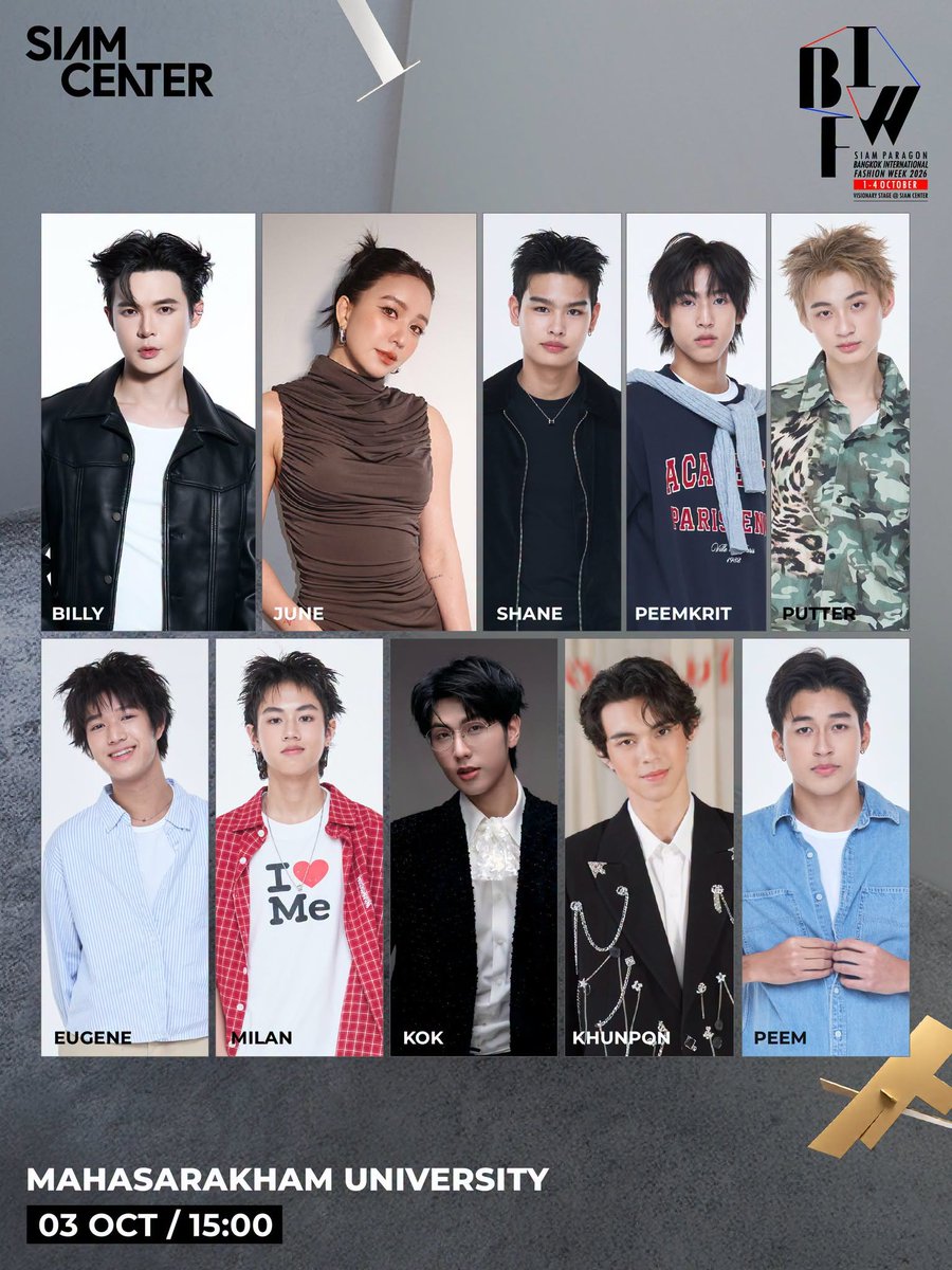 billy__official's tweet photo. เตรียมพบกับ "บิลลี่ ภัทรชนน" ใน "Siam Center Bangkok International Fashion Week 2026 🔥NEXT TH-PHENOMENON” 

📅03.10.2026
🕤 15.00
📍Visionary Stage, G Fl.,  Siam Center

-----------

🔥ONESIAM Member Exclusive แลก 200 ONESIAM Coins รับบัตรเข้างาน BIFW2026 at Siam Center จำนวน 2 ที่นั่ง / รอบ พร้อมรับ E-Cash Coupon 100 บาท (เริ่มกดรับคูปองได้ตั้งแต่วันที่ 26 - 30 กันยายน 2569 / จำกัด 20 ที่นั่ง/รอบ หรือจนกว่าบัตรจะหมด)

🔥ลูกค้าทั่วไปช็อปสินค้าแฟชั่นที่สยามเซ็นเตอร์ ครบ 3,000 บาท ขึ้นไป รับบัตรเข้างาน 1 ที่นั่ง/รอบ (แลกรับสิทธิ์ได้ตั้งแต่วันที่ 26 - 30 กันยายน 2569 /  จำกัด1 ท่านเลือกได้ 1 รอบการแสดงเท่านั้น และจำกัดจำนวนรอบละ 5 ที่นั่ง )

🔗https://t.co/GtOqU5tjow

@bbil1ypn @b_acequad @siam_center 

#bbil1ypn #BACEQUAD 
#star1ight #BillyPatchanon
#SiamCenterBIFW2026 #BIFW2026
#SiamCenter #TheIdeaopolis #BeInspired #BeTheFirst