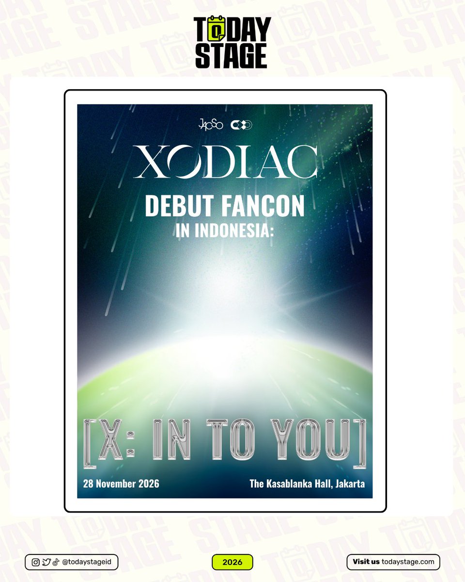 todaystageid's tweet photo. XODIAC is making its first DEBUT FANCON IN INDONESIA!

X-BLISS, are you ready?

📅 Saturday, 28 November 2026
📍 The Kasablanka Hall, Jakarta

🎫 Please check the poster above for ticket categories, prices, and benefits. https://t.co/cnRykhHJLK