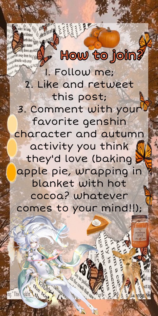 Moonchantertte's tweet photo. x3 WELKIN MOON GIVEAWAY!! 🧸ྀི

yes, i might love autumn a bit too much, but here comes my themed #genshin #giveaway . . . 𖦹 ׂ 𓈒 ☕️. .／ ⋆ ۪🥧

ꨄ︎ rules below!! ༄˖°.🍂.ೃ࿔*:･

ꨄ︎ goodluck!! 𐙚⋆°｡⋆♡ https://t.co/i8HTXW8H6h