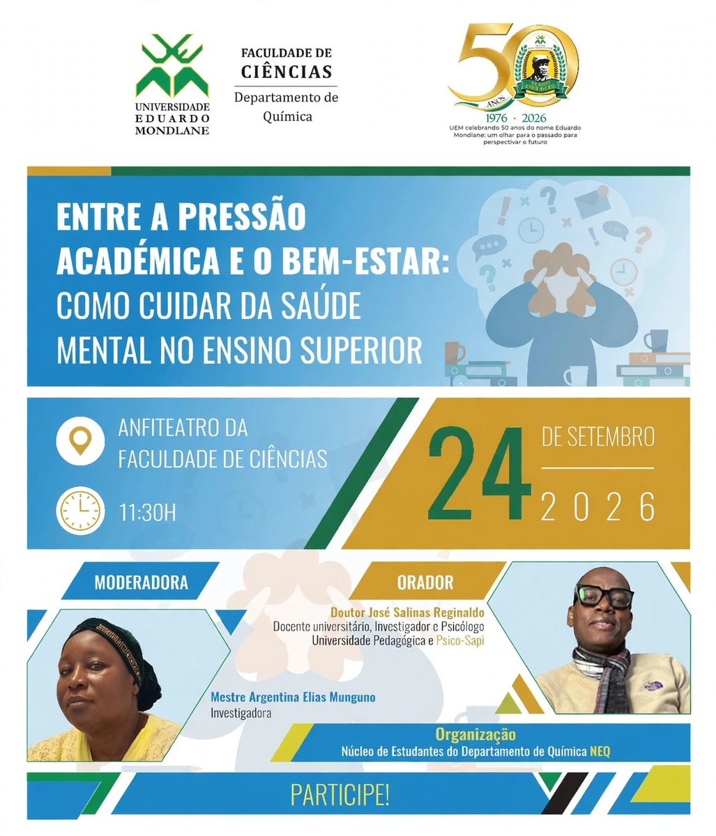 CIENCIASUEM's tweet photo. A vida no ensino superior traz desafios, mas cuidar da mente é fundamental! O Núcleo de Estudantes do Departamento de Química (NEQ) convida toda a comunidade académica para uma conversa essencial sobre saúde mental.

#UEM #FaculdadeDeCiências #SaúdeMental #BemEstar #EnsinoSuperio https://t.co/1DP27X3Fm4