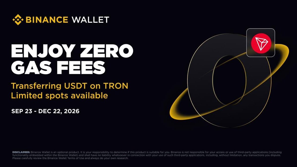 BinanceWallet's tweet photo. Enjoy 0 gas fees when transferring USDT & other TRC-20 tokens on TRON via Binance Wallet from Sep 23 to Dec 22, 2026. 

Limited spots available! Discounted transfer fees apply thereafter, at just 1 USDT per transaction. Supported by @trondao

How it works:
Open Binance Wallet → Tap Send → Choose to send to a Binance account or to a wallet address → Select token → Enter the address → When signing the transaction, select Network Fee Payer→choose to pay the network fee in USDT → Confirm.

Try it now: https://t.co/oxjVUCFp2m