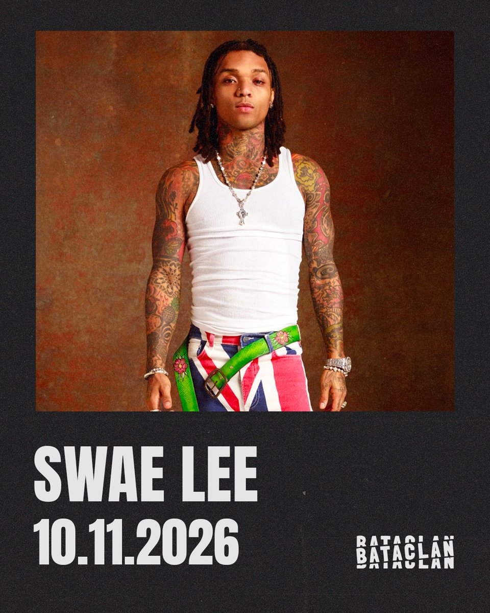 bataclan_'s tweet photo. SWAE LEE – 10.11.2026
De son album SR3MM avec Rae Sremmurd et Slim Jxmni à « Sunflower » avec Post Malone, @SwaeLee a signé certains des sons les plus reconnaissables de ces dernières années. Crois-nous, t'as pas envie de rater ça, alors rendez-vous le 20 mars 2027 !

🎫 Ouverture de la billetterie le 25.09 à 10h : https://t.co/dzLbYHySbn