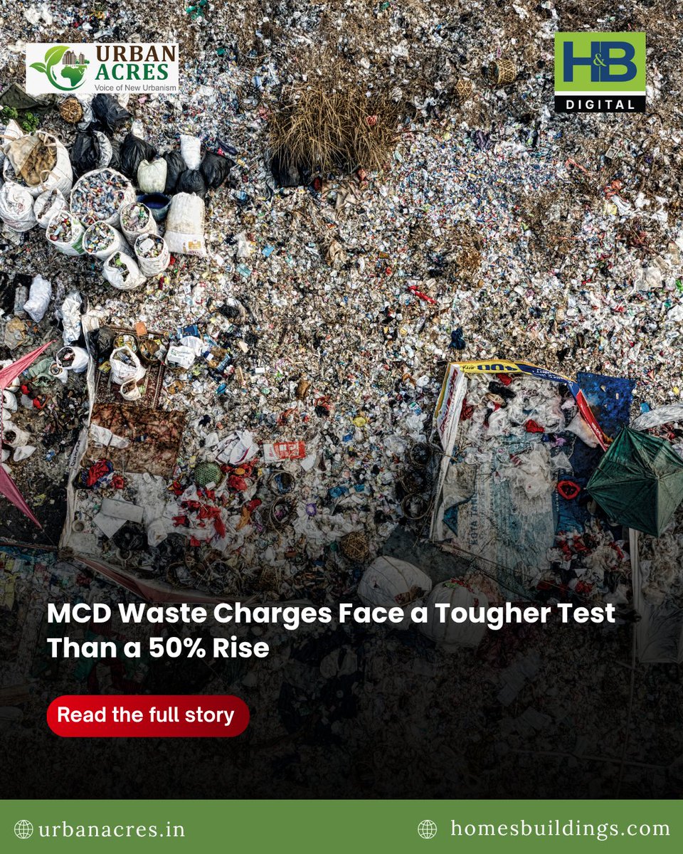 TheUrbanAcres's tweet photo. MCD’s draft bylaws propose higher waste charges, with final approval targeted for March 2027.
Read more: https://t.co/mNavUcOeN8
@MCD_Delhi
@CMODelhi
@DelhiGovDigital
#MCD #Delhi #WasteManagement #Sanitation #UrbanDevelopment #CivicServices #SolidWaste #Municipal #Infrastructure #DelhiNews #UrbanGovernance #Sustainability