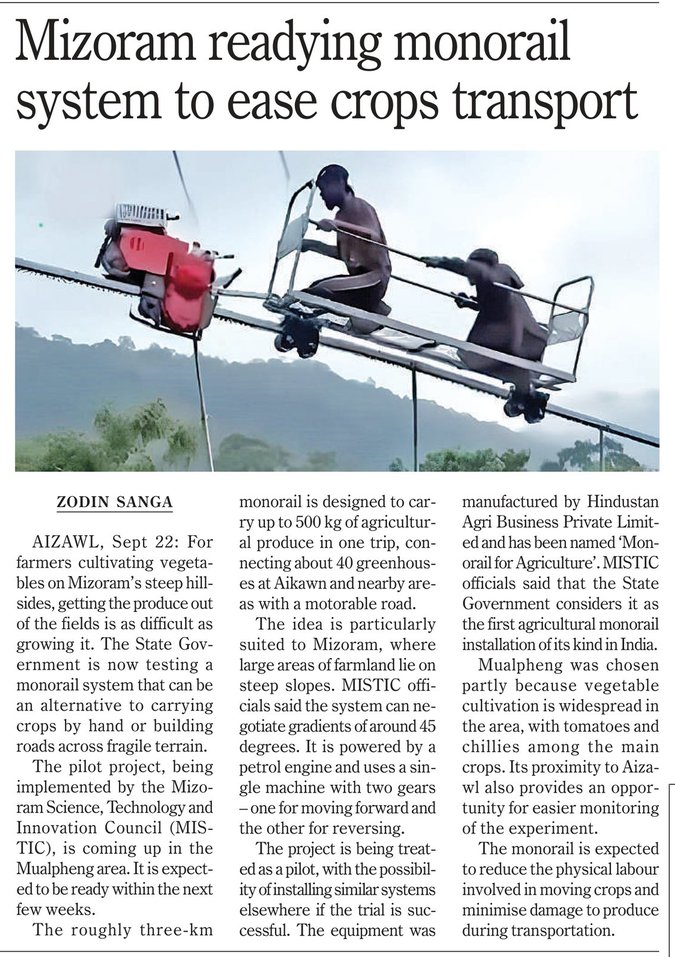 PIBDoNER's tweet photo. A pilot 3km #agricultural monorail is being tested in Mualpheng, #Mizoram, designed to transport up to 500kg/trip.
The innovation could minimise manual labour & crop damage & offer a practical transport solution for farmers in hilly areas.
Courtesy: The Assam Tribune
#PIB_MDoNER https://t.co/h14DAwOITs