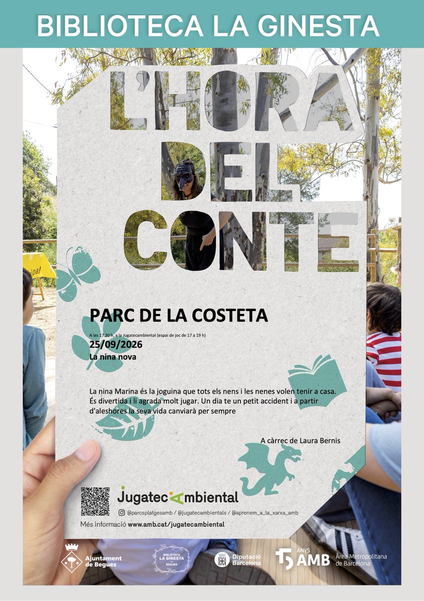 ajbegues's tweet photo. 🗣️ La Jugatecambiental del parc de la Costeta acollirà el 25 de setembre (17.30 h) un sessió de L'hora del conte a la fresca, amb la narració de 'La nina nova', a càrrec de Laura Bernis. L'activitat està organitzada per la Biblioteca La Ginesta. https://t.co/wxp2cej70Q