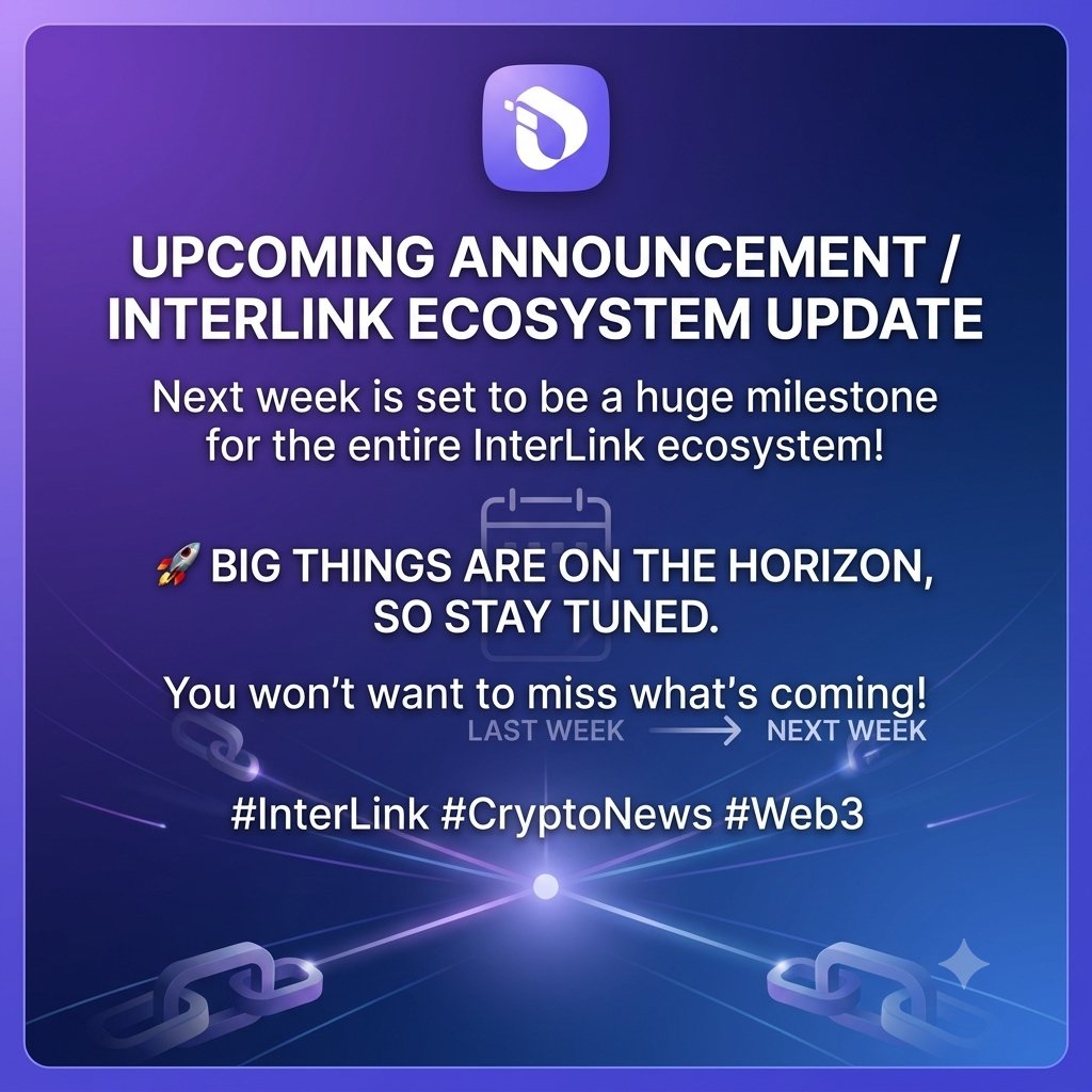 forhad430vk's tweet photo. Upcoming Announcement / InterLink Ecosystem Update
​Next week is set to be a huge milestone for the entire InterLink ecosystem! 🚀 Big things are on the horizon, so stay tuned. You won't want to miss what’s coming! #InterLink #CryptoNews #Web3
#InterLink #ITLG #ITL https://t.co/9hx0qpSrXQ