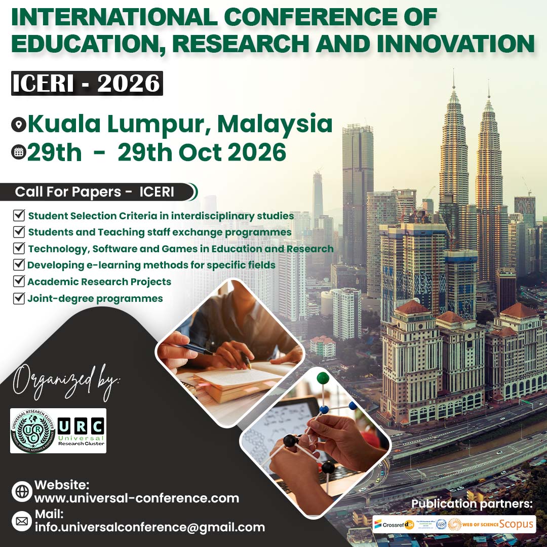 ConfUniversal's tweet photo. ICERI 2026 | International Conference of Education, Research &amp; Innovation
📅 29 Oct 2026
📍 Kuala Lumpur, Malaysia 🇲🇾
📢 Call for Papers Open!

Share your research, exchange ideas &amp; connect globally. 🌐
#URC #ICERI2026 #Education #Research #Innovation #CallForPapers https://t.co/HEHwyksVPz